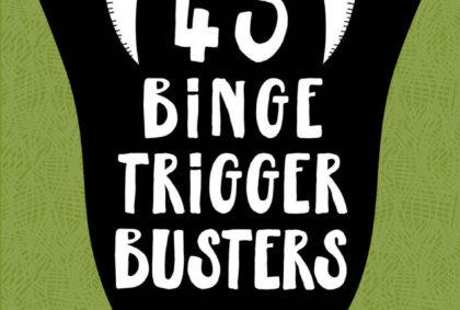 binge trigger
